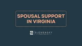 How does Alimony (Spousal Support) work in Virginia?