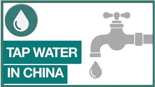 EXPLAINER: Tap Water in China