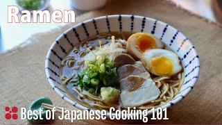 Ramen Recipe | Best of Japanese Cooking 101