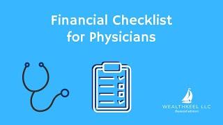 Financial Checklist for Physicians