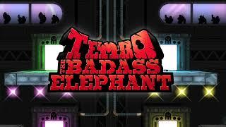 Tembo the Badass Elephant OST - Final PHANTOM Dome