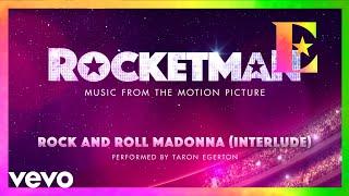 Cast Of "Rocketman" - Rock And Roll Madonna (Interlude / Visualiser)