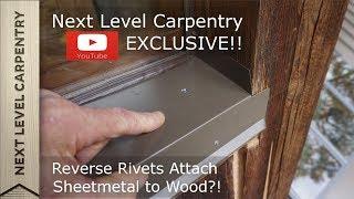 Reverse Pop Rivets Fasten Metal to Wood?!