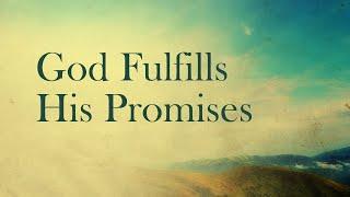 Every One of God's Promises Fulfilled | The Book of Joshua