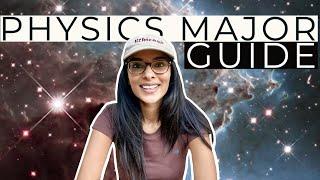 The Complete Physics Major Guide (college classes, internships, career paths)