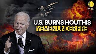 US-Houthi Tensions: US Burns Houthis in Yemen? 12 Explosive Strikes Shake Sanaa's Heart | WION LIVE