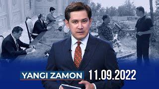 "YANGI ZAMON" dasturi (11.09.2022)