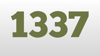 1337 meaning and pronunciation