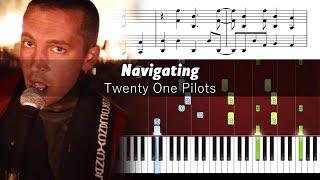 Twenty One Pilots - Navigating - Piano Tutorial with Sheet Music