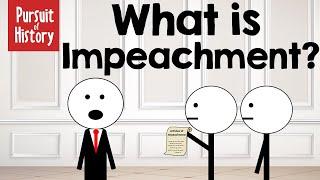 What is Impeachment?