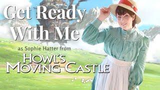 Get Ready With Me - Edwardian Sophie Hatter