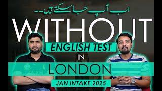 Study in LONDON Without IELTS in 2025?