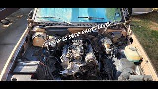 "CHEAP" LS SWAP PARTS LIST FOR A BASIC SWAP!