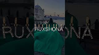 Ruxshona ismiga video