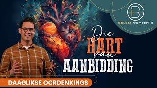 Daaglikse Oordenking - 24 Augustus 2024