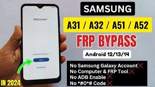 Samsung A31/A32/A51/A52 Frp Bypass/Unlock Google Account Lock | Without PC