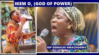 RIP Mum Osinachi Nwachukwu - IKEM O, (GOD OF POWER) live with Freda Boateng Junior