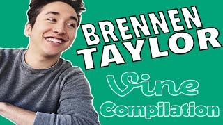 BrennenTaylor Vine Compilation