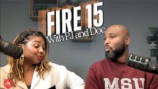 Fire Fifteen With Doc and PJ : Communication in Marriage