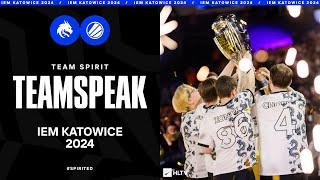 TEAM SPIRIT: IEM KATOWICE TEAMSPEAK