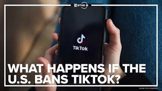 Here's what would happen if the United States bans TikTok