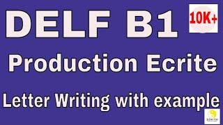 DELF B1 - Letter Writing Example | DELF B1 Production Ecrite | DELF B1 Exam Preparation