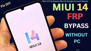 MIUI 14 Frp Bypass || Miui 14 Google Account Bypass