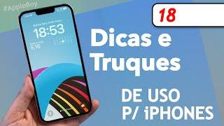 18 DICAS E TRUQUES DE USO P/ iPHONES (Versão 2023)