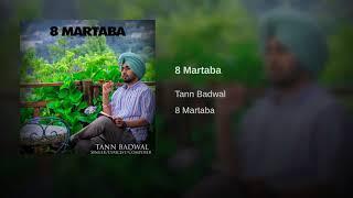 Martaba (Official Music Video) | Tann Badwal | Dev | Latest Punjabi Song 2019