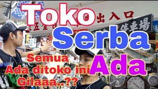 Toko SERBA ADA, GiLaaa.. semua ada diSINI..??