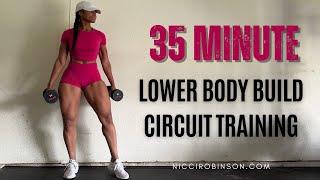 35 Minute Lower Body Build