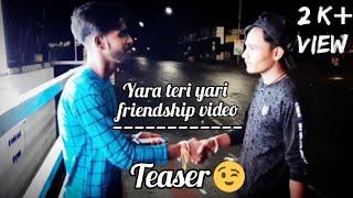 Yaara teri yaari Reprise version 2019 || Harshu & Rikki & Raja ||  || short Friendship story ||