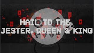 Hail to the Jester, Queen & King | Animated Music Video (DAGames)