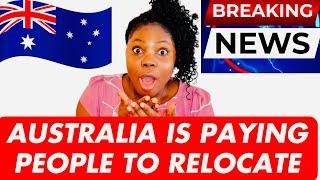 AUSTRALIA IS PAYING PEOPLE TO RELOCATE TO THEIR COUNTRY |  FULLY FUNDED RELOCATION