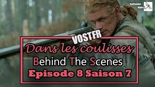 OUTLANDER | Dans les coulisses de l'épisode 8 Saison 7 | Tournants (Turning Points)