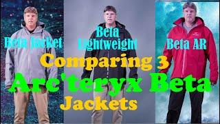 3 Arc'teryx Beta Jackets (A Comparison)