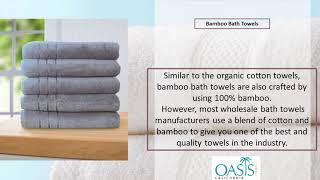 5 Types of Fabric Used for Wholesale Bath Towels