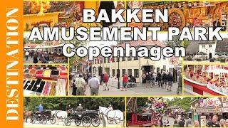 Bakken - WORLD´S OLDEST AMUSEMENT PARK - Copenhagen, Denmark