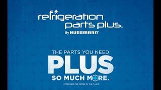 Refrigeration Parts Plus by Hussmann