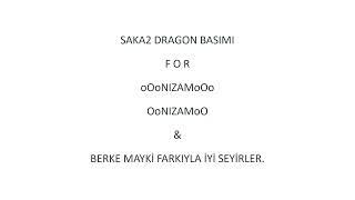 SakaMt2 Ninja & Şaman Dragon Basımı #karaymt2 #saka2