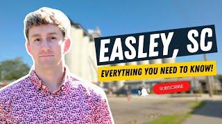 Easley, SC – EVERYTHING You Need To Know!