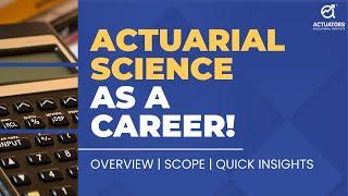 Actuarial Science: Career Scope & Quick Insights [2024]