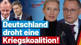 Deutschland droht eine Kriegskoalition! - Presseerklärung von Alice Weidel & Tino Chrupalla