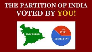 The Partition of India: Decided By YOU