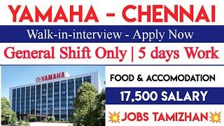 Yamaha Company Direct Recruitment 2024 Chennai jobs today openings 2024 | Tamilnadu Jobs Today