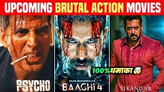 Top 10 Upcoming Brutal Action Movies 2025/26 | Upcoming Big Bollywood & South Action Movies