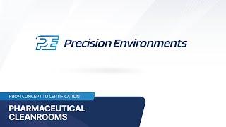 Precision Environments Pharmaceutical Cleanrooms - Class 100 Semiconductor Fab Modular Cleanrooms