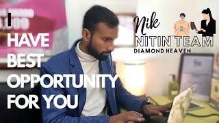 Opportunity to Work With Online System & Our Strong Support in Nik Nitin Team #WorkFromHome