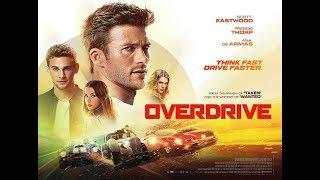 Overdrive 2017 | Full Film Translated | Egybest