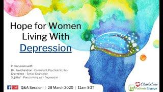 Hope for women with depression (Webinar) | PatientsEngage + Club2Care Singapore